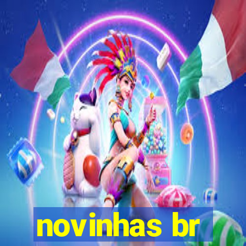 novinhas br